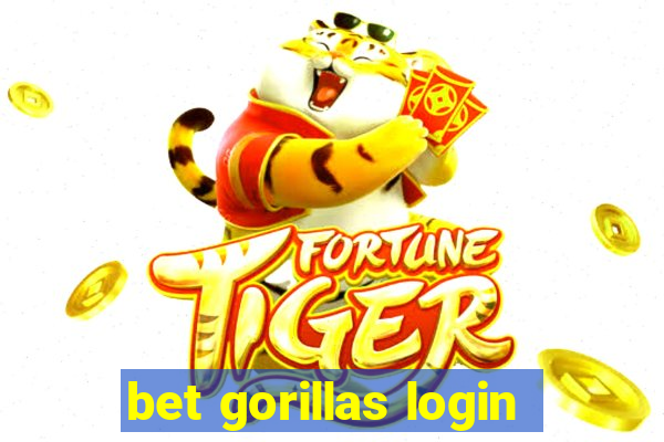 bet gorillas login